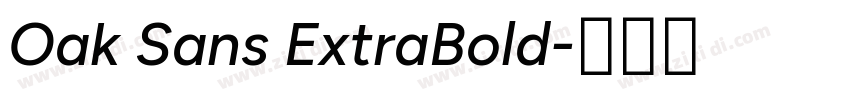 Oak Sans ExtraBold字体转换